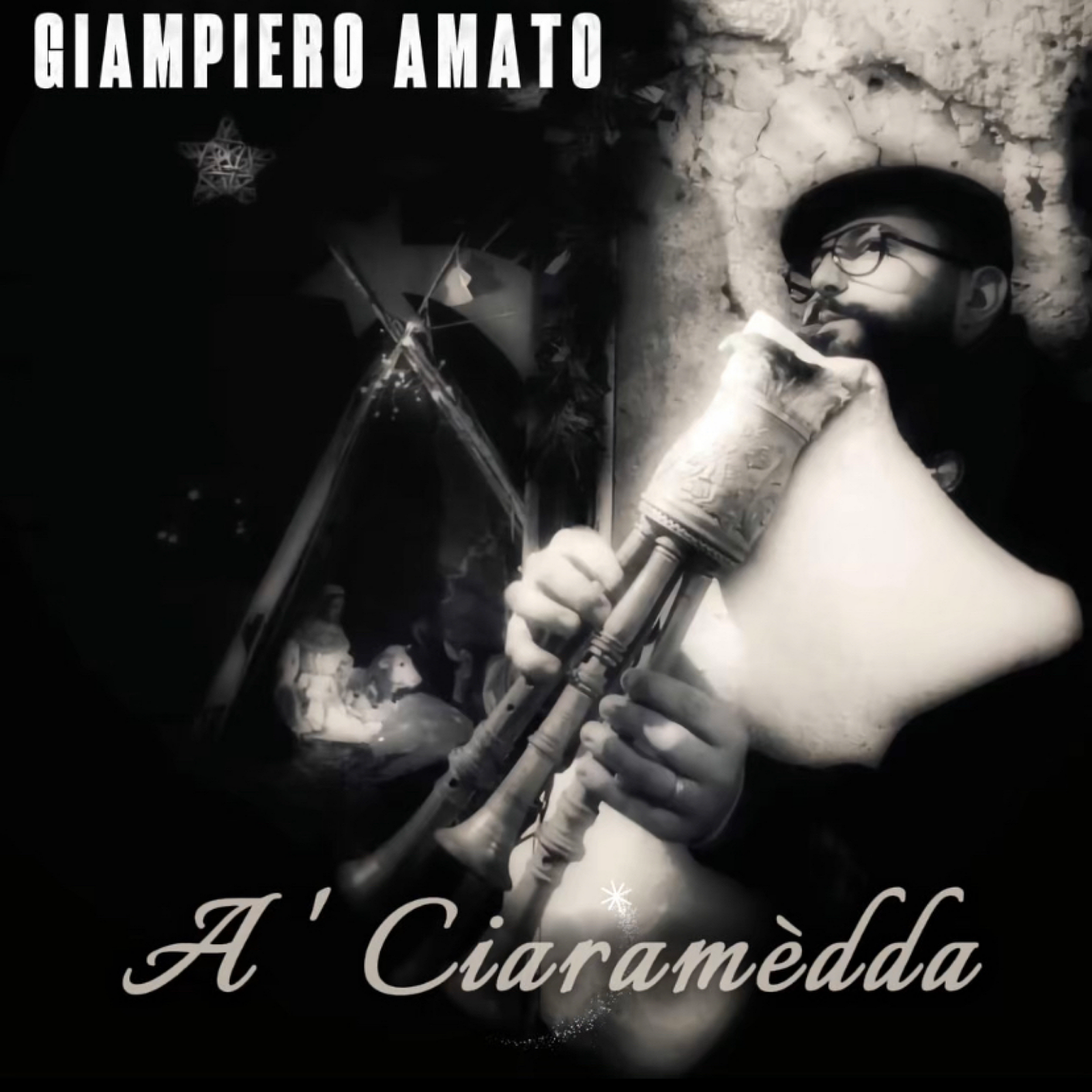 Musica: la canzone natalizia tradizionale siciliana, A’ Ciaramedda del cantautore e polistrumentista siciliano Giampiero Amato